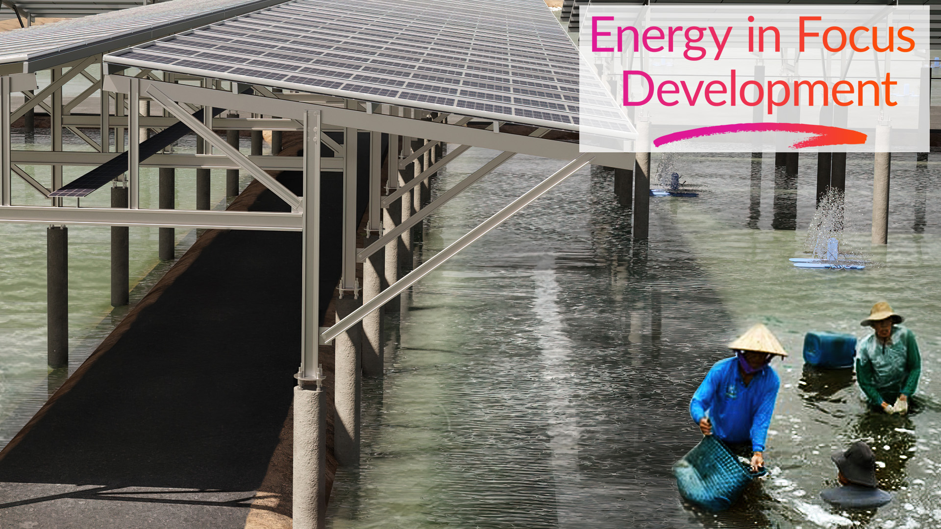 A digital render of floating solar panels installed over water with workers standing in the water, accompanied by the text ‘Energy in Focus Development’ in pink and orange in the upper right corner.